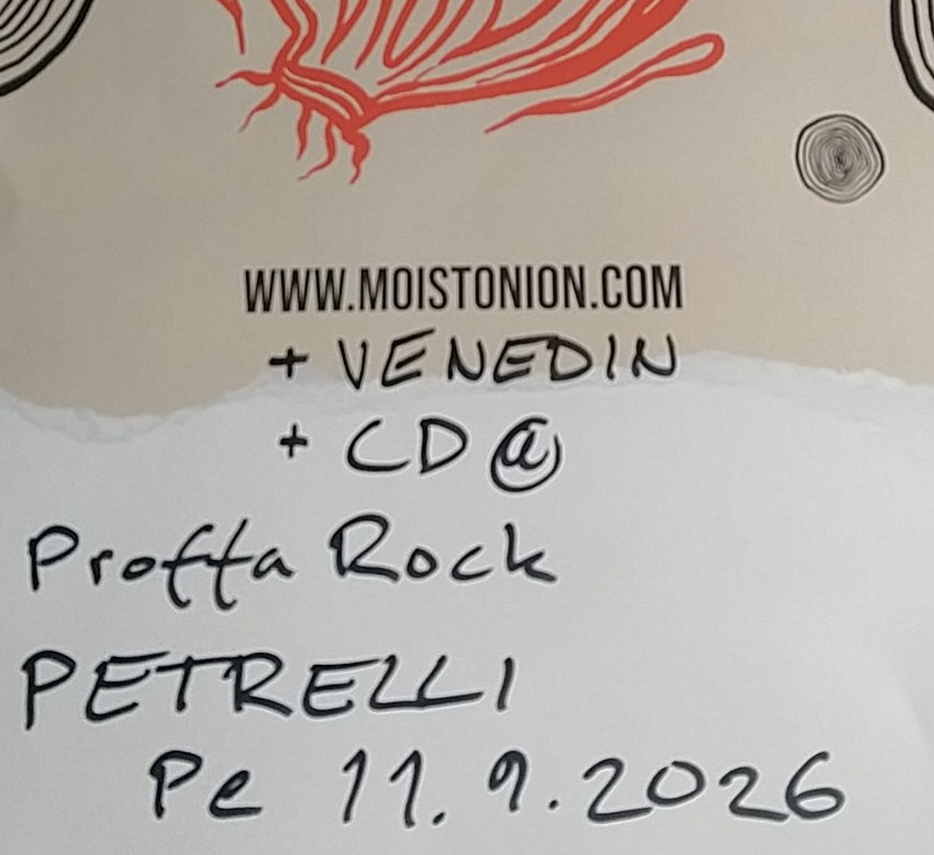 Moist Onion live in Petrellin Saluuna September 11th 2026
